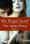 [The Alpha Prince 01] • His Royal Secret